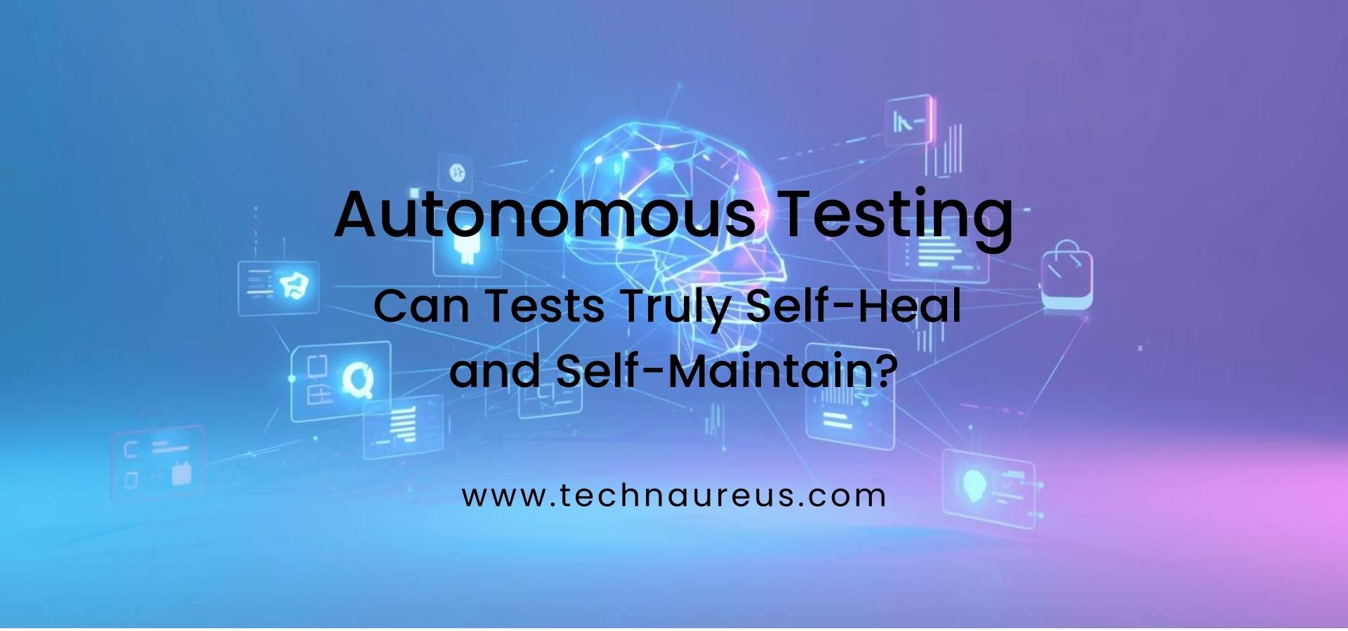 Autonomous Testing Banner Image