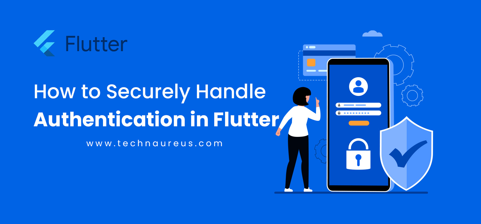 How to Securely Handle Authentication in Flutter - Banner Image