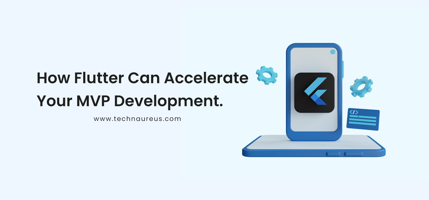 HoFlutter Can Accelerate Your MVP Development