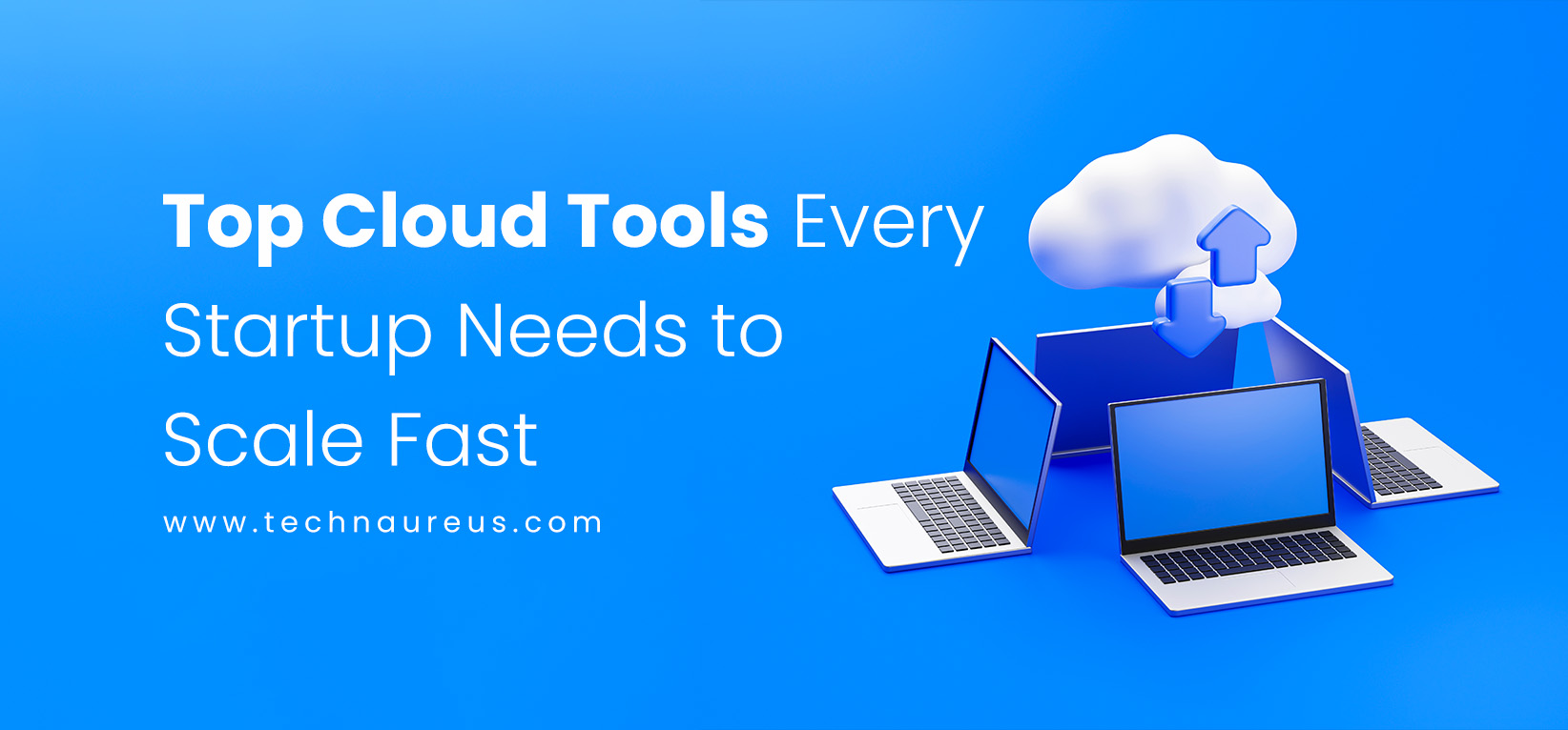 Best Cloud Tools for Startups