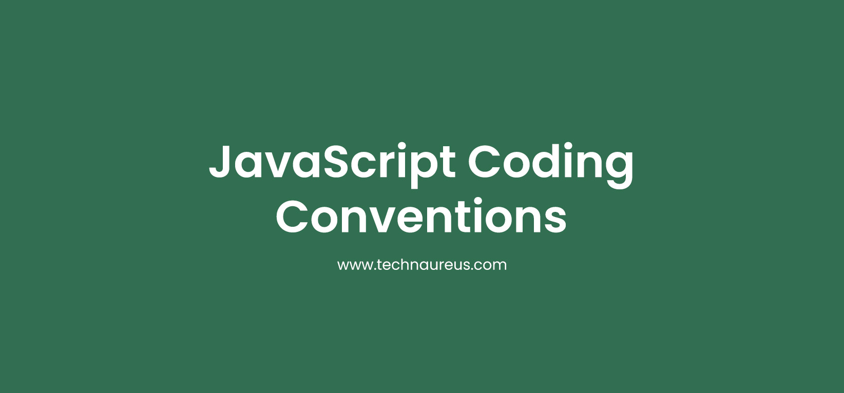 JavaScript Coding Conventions