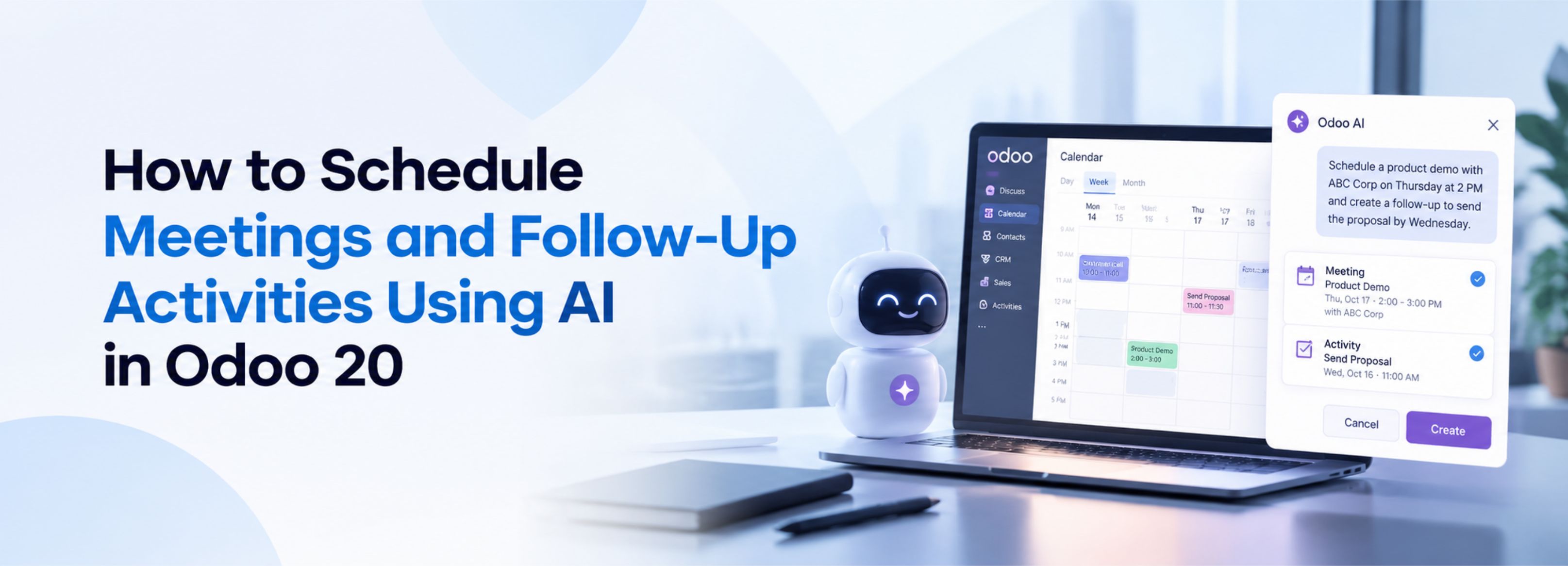 Odoo 20 AI assistant scheduling meetings and creating follow-up activities in the Calendar